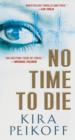 Image for No time to die