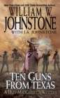 Image for Ten guns from Texas : 6