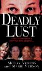 Image for Deadly Lust: A Serial Killer Strikes