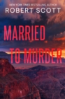 Image for Married to murder
