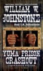 Image for Yuma Prison Crashout