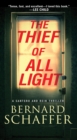 Image for The thief of all light : 1