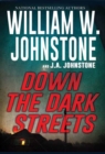 Image for Down the Dark Streets