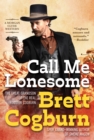 Image for Call me lonesome
