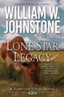 Image for Lone Star Legacy: A New Historical Texas Western