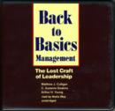 Image for Back to Basics Management LIB/E : The Lost Craft of Leadership
