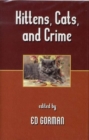 Image for Kittens, Cats and Crime