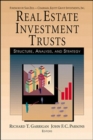 Image for Real estate investment trusts  : structure, analysis and strategy