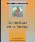 Image for Customer Service and the Telephone