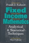Image for Fixed income mathematics  : analytical and statistical techniques