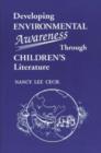 Image for Developing Environmental Awareness Through Children&#39;s Literature