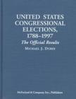 Image for United States congressional elections, 1788-1994  : the official results of the elections of the 1st through 104th Congresses