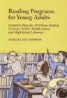 Image for Reading programs for young adults  : complete plans for 50 theme-related units for public, middle or high school libraries