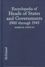 Image for Encyclopedia of Heads of States and Governments, 1900 Through 1945