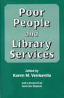 Image for Poor people and library services