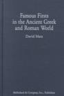 Image for Famous firsts in the Ancient Greek and Roman world