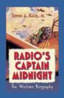 Image for Radio&#39;s Captain Midnight  : a wartime biography