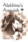 Image for Alekhine&#39;s Anguish : A Novel of the Chess World