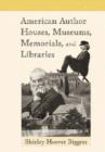 Image for American author houses, museums, memorials and libraries  : a state by state guide