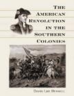 Image for The American Revolution in the Southern Colonies
