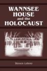 Image for Wannsee House and the Holocaust