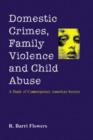 Image for Domestic Crimes, Family Violence and Child Abuse
