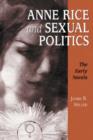 Image for Anne Rice and Sexual Politics