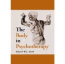 Image for The Body in Psychotherapy