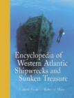 Image for Encyclopedia of Western Atlantic Shipwrecks and Sunken Treasure