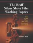 Image for The Braff Silent Short Film Working Papers