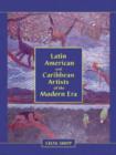 Image for Latin American and Caribbean Artists of the Modern Era : A Biographical Dictionary of Over 10, 000 Persons