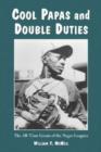 Image for Cool papas and double duties  : the all-time greats of the Negro leagues