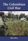 Image for The Colombian Civil War