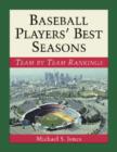 Image for Baseball Players&#39; Best Seasons