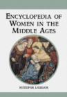Image for Encyclopedia of Women in the Middle Ages