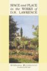 Image for Space and place in the works of D.H. Lawrence