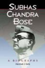 Image for Subhas Chandra Bose  : a biography