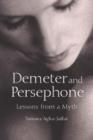 Image for Demeter and Persephone : Lessons from a Myth