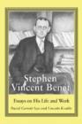 Image for Stephen Vincent Benet : Essays on His Life and Work