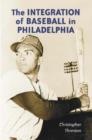 Image for The Integration of Baseball in Philadelphia