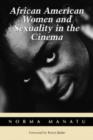 Image for African American Women and Sexuality in the Cinema