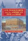 Image for F.W.Woolworth and the American Five and Dime