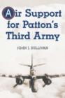Image for Air support for Patton&#39;s third army