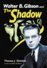 Image for Walter B. Gibson and &#39;The Shadow&#39;