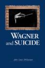 Image for Wagner and Suicide