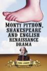 Image for Monty Python, Shakespeare and English Renaissance Drama