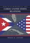 Image for Encyclopedia of Cuban-United States Relations