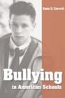 Image for Bullying in American Schools