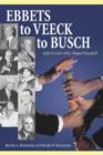Image for Ebbets to Veeck to Busch : Eight Owners Who Shaped Baseball