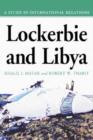 Image for Lockerbie and Libya